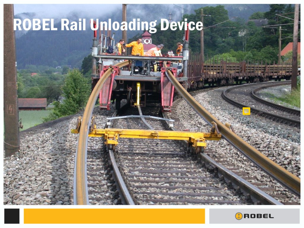 ROBEL Rail Unloading Device